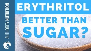 Erythritol Like Sugar Without The Calories [upl. by Cleon543]