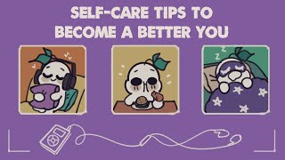 6 Simple Self Care Tips To Become A Better You [upl. by Eninnaej]