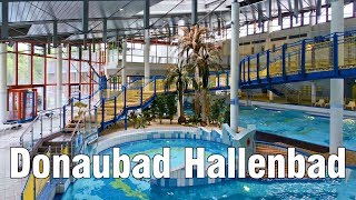 Donaubad  Hallenbad [upl. by Molli509]