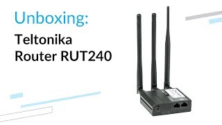 Teltonika RUT240  unboxing [upl. by Adley625]