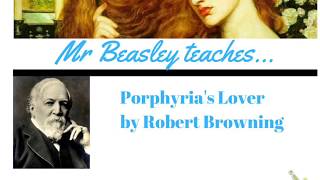 Analysis of Porphyria’s Lover [upl. by Tasia]