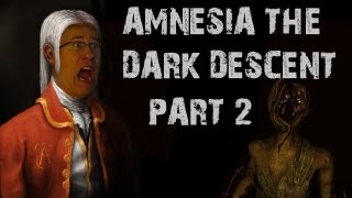 Amnesia The Dark Descent  Part 2  WADING THROUGH DARKNESS [upl. by Aprilette]