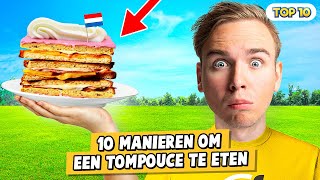 10 MANIEREN OM EEN TOMPOUCE TE ETEN [upl. by Imat]