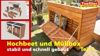 Hochbeet mit kombinierter Müllbox selber bauen  DIYProjekt Teil 1 [upl. by Vasos848]