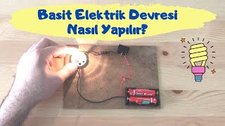 Basit Elektrik Devresi Nasıl Yapılır kolay ve kısa anlatım [upl. by Etnaud955]