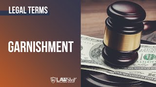 Legal Term Garnishment [upl. by Estey]