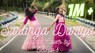 Saranga Dariya Dance Cover  Sai Pallavi  Naga Chaitanya  Love Story  SeRios [upl. by Haizek]