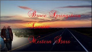 Bruce Springsteen  Sundown Lyrics [upl. by Atteiram42]