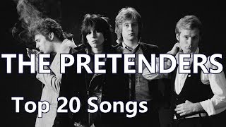 Top 10 Pretenders Songs 20 Songs Greatest Hits Chrissie Hynde [upl. by Rohn628]