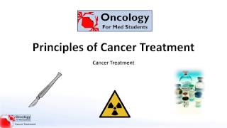 Principles of Cancer Treatment [upl. by Baal]