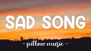 Sad Song  We The Kings Lyrics 🎵 [upl. by Mazonson]