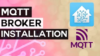 Home Assistant MQTT Install and Setup  A Beginners Guide [upl. by Matilda]