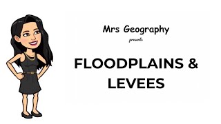 Floodplains amp levees [upl. by Jeconiah506]