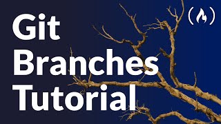 Git Branches Tutorial [upl. by Yngiram]