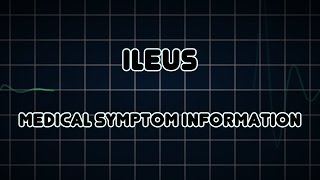 Ileus Medical Symptom [upl. by Kciderf]