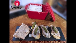 Rillettes de porc façon Le Mans [upl. by Caiaphas]