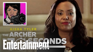 Archer Aisha Tyler Recaps The Series In 30 Seconds  Entertainment Weekly [upl. by Egor]