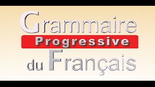 Grammaire progressive du français  niveau débutant  2ème édition [upl. by Chor]