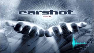 Earshot  Wait [upl. by Hotze]