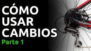 Cómo usar los cambios de una bicicleta Parte 1 [upl. by Niassuh]