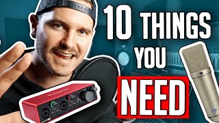 10 Things You Need In A Home Studio [upl. by Adnawahs]