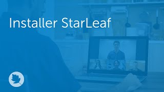 Installer StarLeaf [upl. by Blen746]