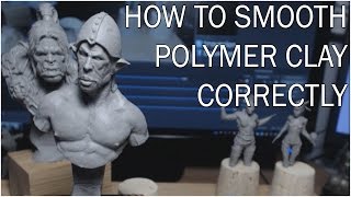 How to easily smooth PolymerClay sculpts [upl. by Nakre792]