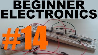 Beginner Electronics  14  Circuit Design Build and Measuring [upl. by Eednarb]