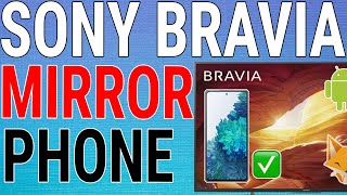 How To Screen Mirror Samsung Galaxy To Sony Bravia TV [upl. by Kemppe]