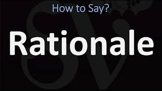 How to Pronounce Rationale CORRECTLY [upl. by Settera268]