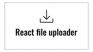 React file uploader Beginners guide How to upload files with React and NodeJS [upl. by Tyson986]