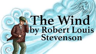 The Wind by Robert Louis Stevenson  Memorization Song [upl. by Merkle]