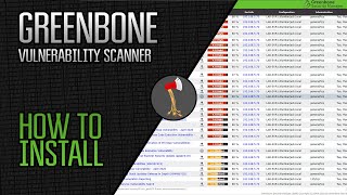 Greenbone Vulnerability Scanner  How to Install [upl. by Enael749]