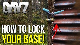 How To Lock Your Base In DayZ Beta Work In Progress [upl. by Candless]