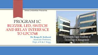 Program to Interface Switch LED Buzzer and Relay to LPC1768 [upl. by Belinda251]