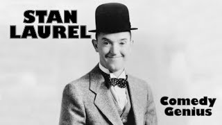 Stan Laurel Comedy Genius [upl. by Annelg]