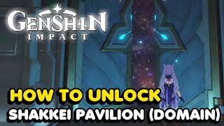 How To Unlock Shakkei Pavilion Domain In Genshin Impact Inazuma [upl. by Meyers176]