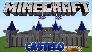 Minecraft Como construir um Castelo parte 4 [upl. by Yrkcaz]