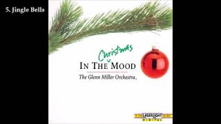 Glenn Miller Orchestra  In the Christmas Mood 1991 Full Album [upl. by Cirtap]