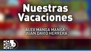 Nuestras Vacaciones La Combinación Vallenata  Audio [upl. by Marilin]