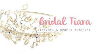 Bridal Tiara Tutorial  Learn to Make a Tiara [upl. by Converse]