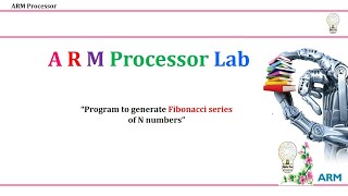 Fibonacci Sequence for N number ARM LPC1768 Assembly Language Program using Load and Store [upl. by Kobe]