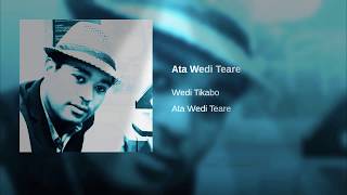 Eritrean music Ata Wedi Teare by wedi Tikabo [upl. by Berkley404]