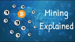 Bitcoin and cryptocurrency mining explained [upl. by Tomlinson62]