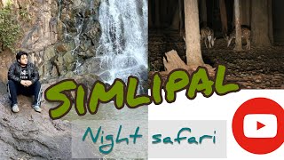 Simlipal National Park  Full information Travel Guide Interview  Night Safari Wild Life Spotting [upl. by Wanonah]