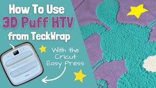 Puff HTV TeckWrap Vinyl  A Step by Step Tutorial [upl. by Hamas]