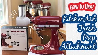 KitchenAid Fresh Prep Attachment Overview [upl. by Imak586]