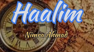 Haalim Episode 71  by Nimrah Ahmed audio novel book❤️best novelHaalim novel [upl. by Aetnahc33]