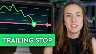 How to Use a Trailing Stop Loss Order Types Explained [upl. by Hummel922]