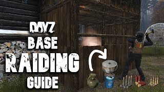 DayZ Base Raiding Guide  Tools Ammo Explosives amp Demonstrations Pre 118 patch [upl. by Prochora632]